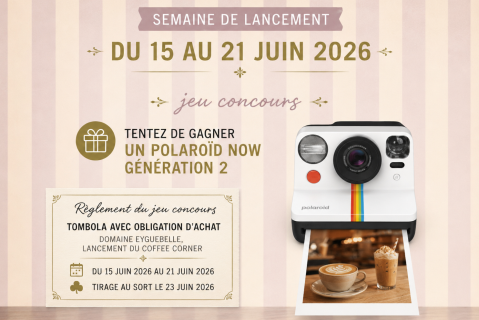 Règlement du jeu concours à l'occasion du lancement du COFFEE Corner au Domaine Eyguebelle