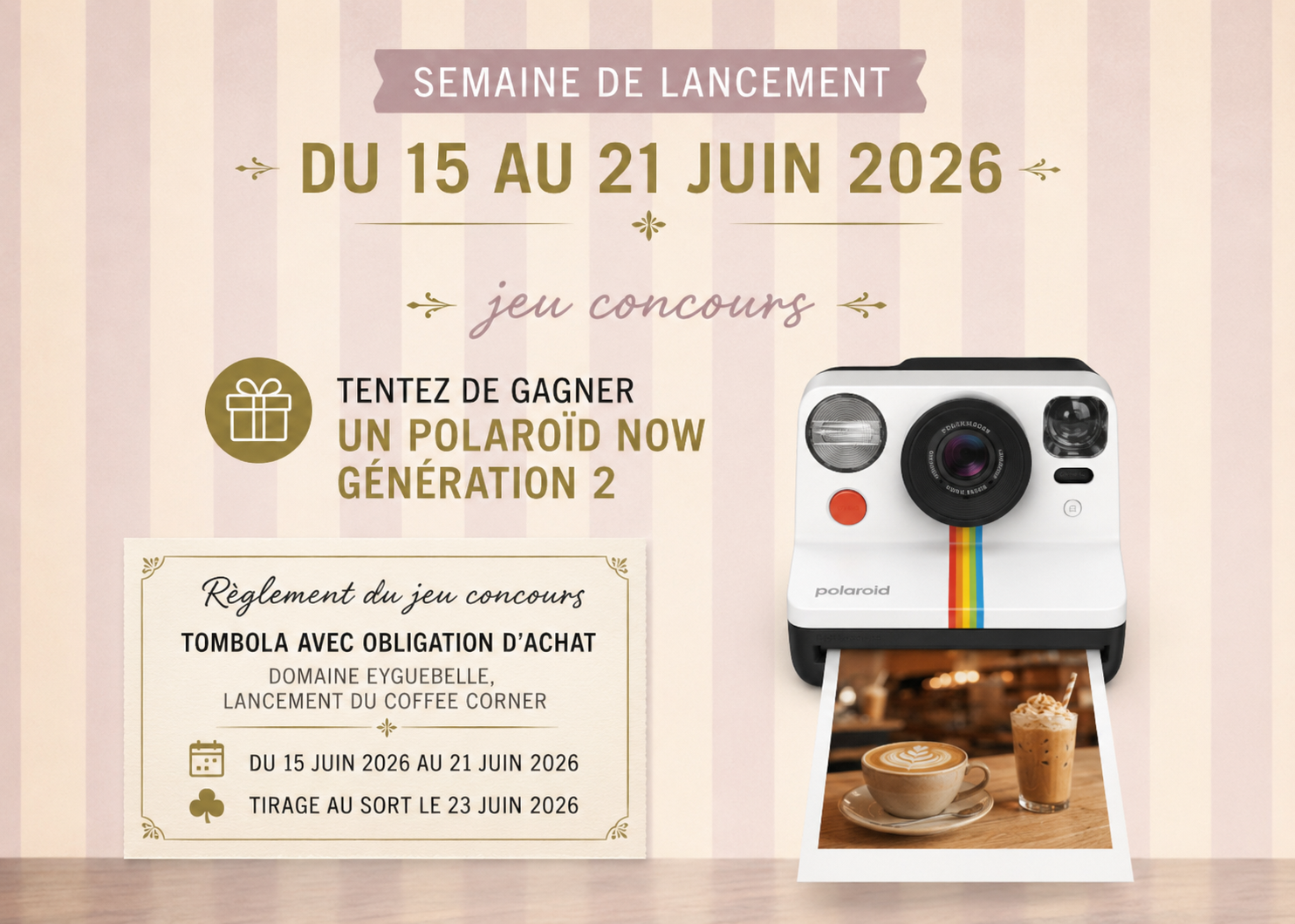Règlement du jeu concours à l'occasion du lancement du COFFEE Corner au Domaine Eyguebelle