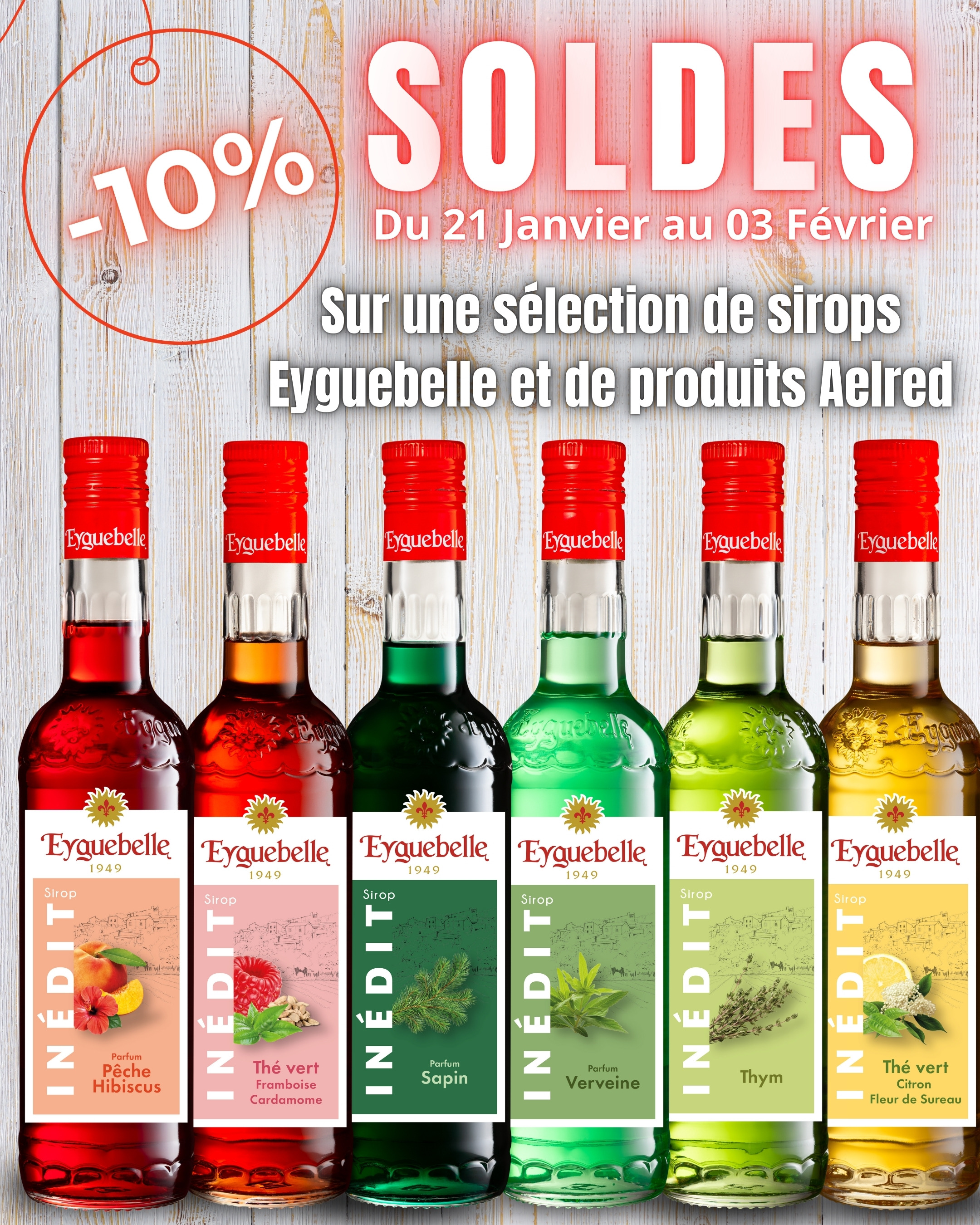 Solde d'Hiver au Domaine Eyguebelle du 21janvier au 03 février 2026