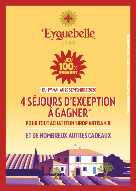 Jeu concours Eyguebelle : 100 % gagnant